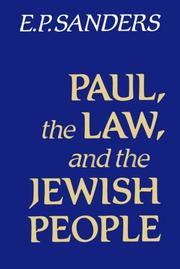 Paul the Law and the Jewish People by E. P. Sander