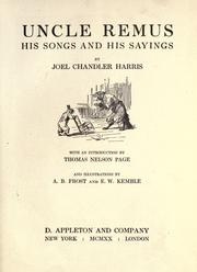 Cover of: Uncle Remus, his songs and his sayings by Joel Chandler Harris