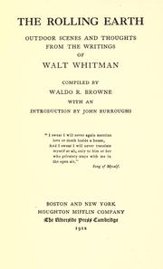 Cover of: The rolling earth: outdoor scenes and thoughts from the writings of Walt Whitman