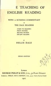 Cover of: On the teaching of English reading: with a running commentary on the Dale readers - steps to reading; first primer; second primer; infant reader.