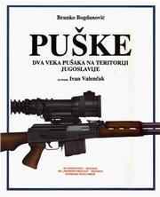 Cover of: ''PUŠKE – dva veka pusaka na teritoriji Jugoslavije''