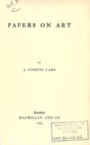 Cover of: Papers on art by J. Comyns Carr
