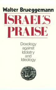 Israel's praise by Walter Brueggemann