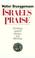 Cover of: Israel's praise
