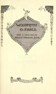 Cover of: Woodmyth & fable: text & drawings