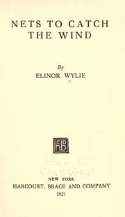 Cover of: Nets to catch the wind by Elinor Wylie