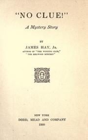 Cover of: "No clue!" by Hay, James