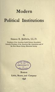 Modern political institutions by Simeon Eben Baldwin