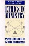 Cover of: Ethics in ministry: a guide for the professional