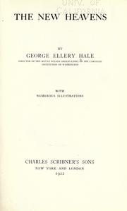 Cover of: The new heavens by George Ellery Hale