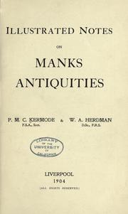 Cover of: Illustrated notes on Manks antiquities by P. M. C. Kermode