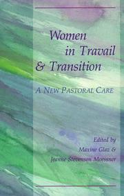 Cover of: Women in travail and transition by edited by Maxine Glaz & Jeanne Stevenson Moessner.