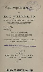 Cover of: The autobiography of Isaac Williams, B.D. by Isaac Williams, Isaac Williams