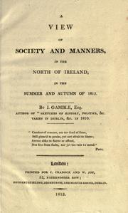 Cover of: view of society and manners in the north of Ireland: in the summer and autumn of 1812