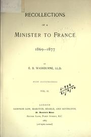 Cover of: Recollections of a Minister to France by E. B. Washburne