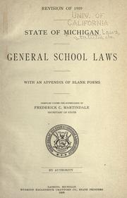 Cover of: General school laws by Michigan.
