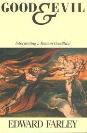 Cover of: Good and evil: interpreting a human condition