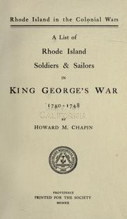 Cover of: Rhode Island in the colonial wars. by Howard M. Chapin, Howard M. Chapin