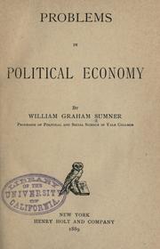 Cover of: Problems in political economy by William Graham Sumner