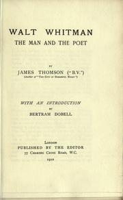Cover of: Walt Whitman, the man and the poet.