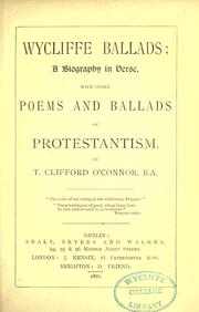Cover of: Wycliffe ballads: a biography in verse with other poems.