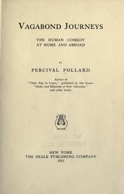 Cover of: Vagabond journeys; the human comedy at home and abroad by Pollard, Percival