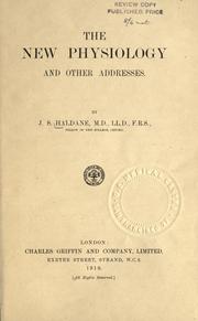 Cover of: The new physiology and other addresses by J. S. Haldane
