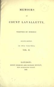 Memoirs of Count Lavallette by Antoine Marie Chamans de Lavalette