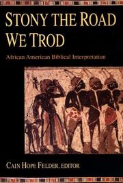 Cover of: Stony the road we trod: African American biblical interpretation