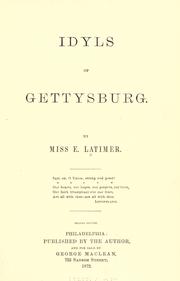 Cover of: Idyls of Gettysburg.