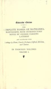 Cover of: Complete works, with introductory notes by George Parsons Lathrop and illustrated with etchings by Blum [and others.] by Nathaniel Hawthorne