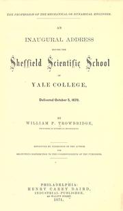 Cover of: The profession of the mechanical or dynamical engineer by William Petit Trowbridge