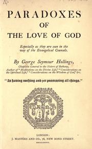 Paradoxes of the love of God by George Seymour Hollings