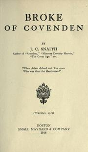 Cover of: Broke of Covenden by J. C. Snaith