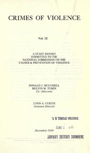 Crimes of violence by Donald J. Mulvihill