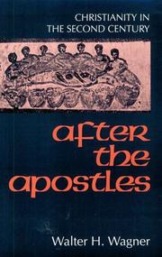 Cover of: After the apostles: Christianity in the second century