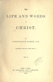 Cover of: The life and words of Christ.