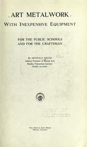 Cover of: Art metalwork with inexpensive equipment: for the public schools and for the craftsman