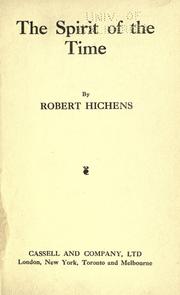 Cover of: The spirit of the time by Robert Smythe Hichens