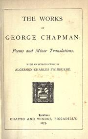 Cover of: The works of George Chapman. by George Chapman