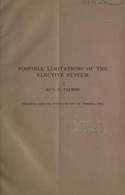 Cover of: Possible limitations of the elective system.