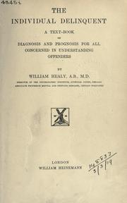 Cover of: The individual delinquent by William Healy