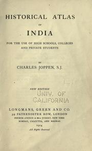 Cover of: Historical atlas of India: for the use of high schools, colleges, and private students