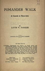 Cover of: Pomander walk by Louis Napoleon Parker, Louis Napoleon Parker