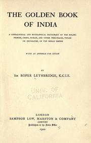 The golden book of India by Lethbridge, Roper Sir