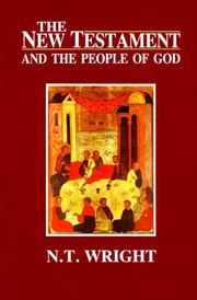Cover of: The New Testament and the People of God (Christian Origins and the Question of God) by N. T. Wright
