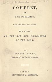 Cover of: Cohelet; or, the preacher. by Translated from the Hebrew, with a study on the age and character of the book, by Ernest Renan.
