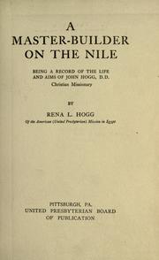 Cover of: A master-builder on the Nile by Hogg, Rena L.