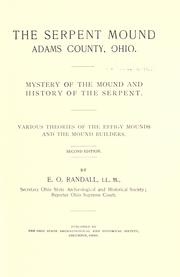Cover of: The Serpent mound, Adams County, Ohio