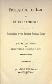 Ecclesiastical law and rules of evidence by William J. Henry